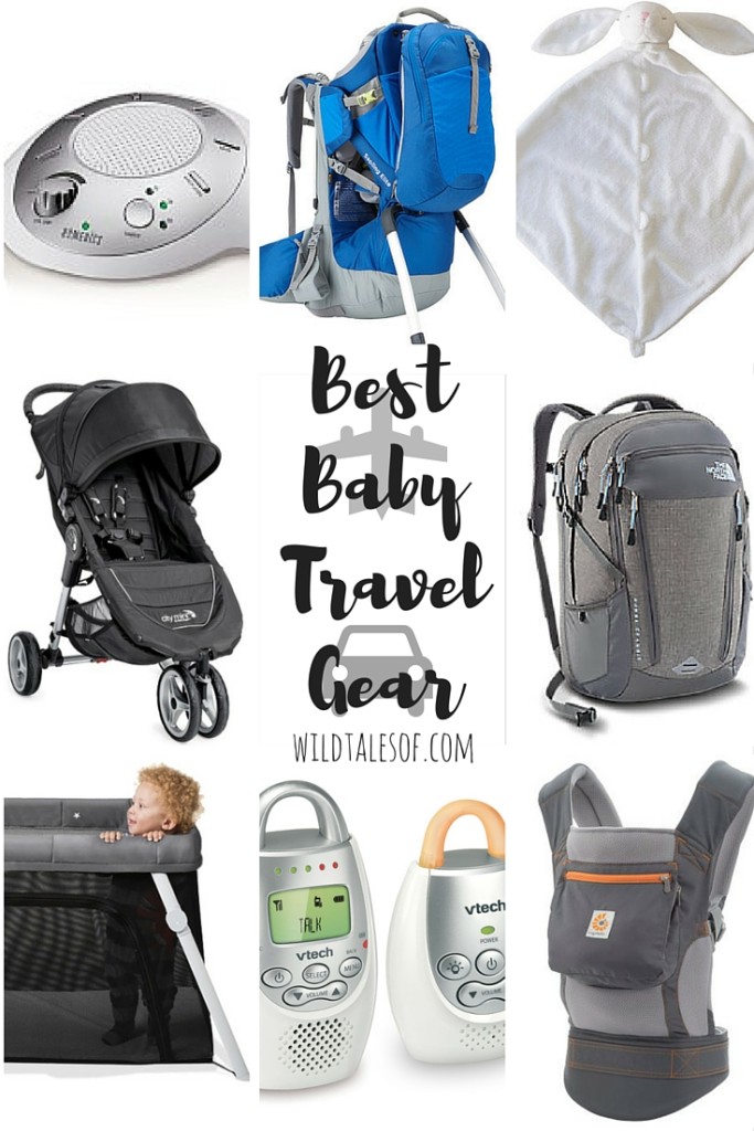Best Baby Travel Gear: Easier, More Manageable Trips with the